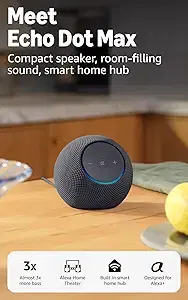 Amazon Echo Dot Max - Premium Alexa Speaker