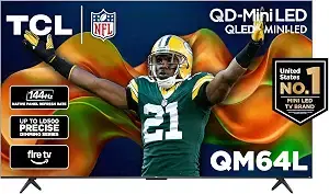 TCL 75" QM64L High Contrast QD-MINI-LED 4K AI Smart Fire TV