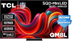 TCL 85" QM8L Mini-LED QLED 144Hz Smart TV